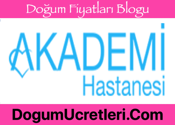 Gaziantep Özel Akademi Hastanesi Doğum Ücretleri