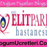 Çorum Özel Elitpark Hastanesi Doğum Ücretleri / Fiyatları